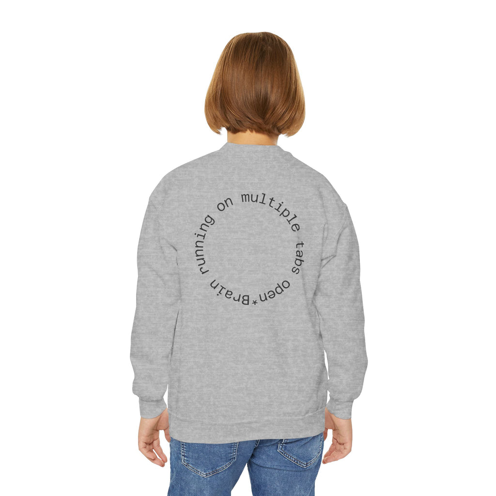 Youth Crewneck Sweatshirt — Autism Brain Graphic “Brain running on multiple open tabs”