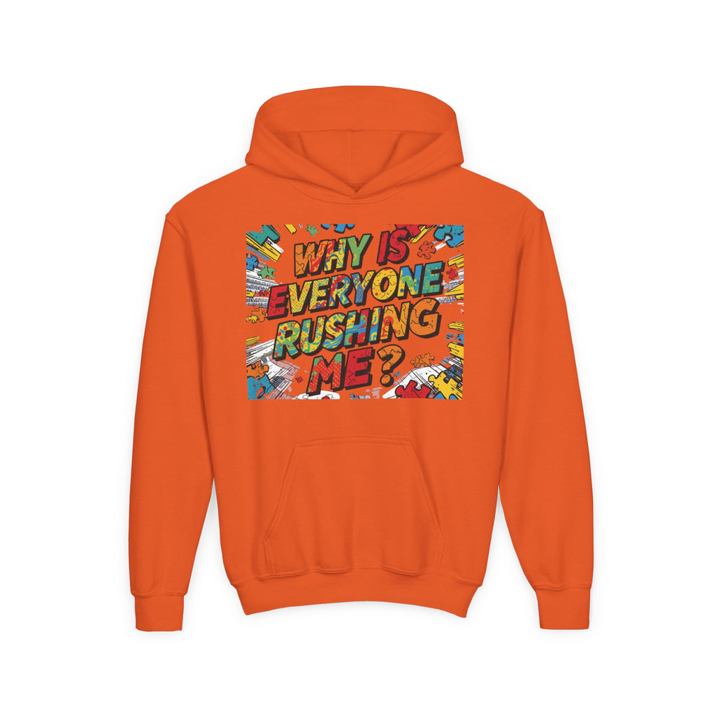Youth Hoodie — "Why Is Everyone Rushing Me?" Colorful Comic Graphic