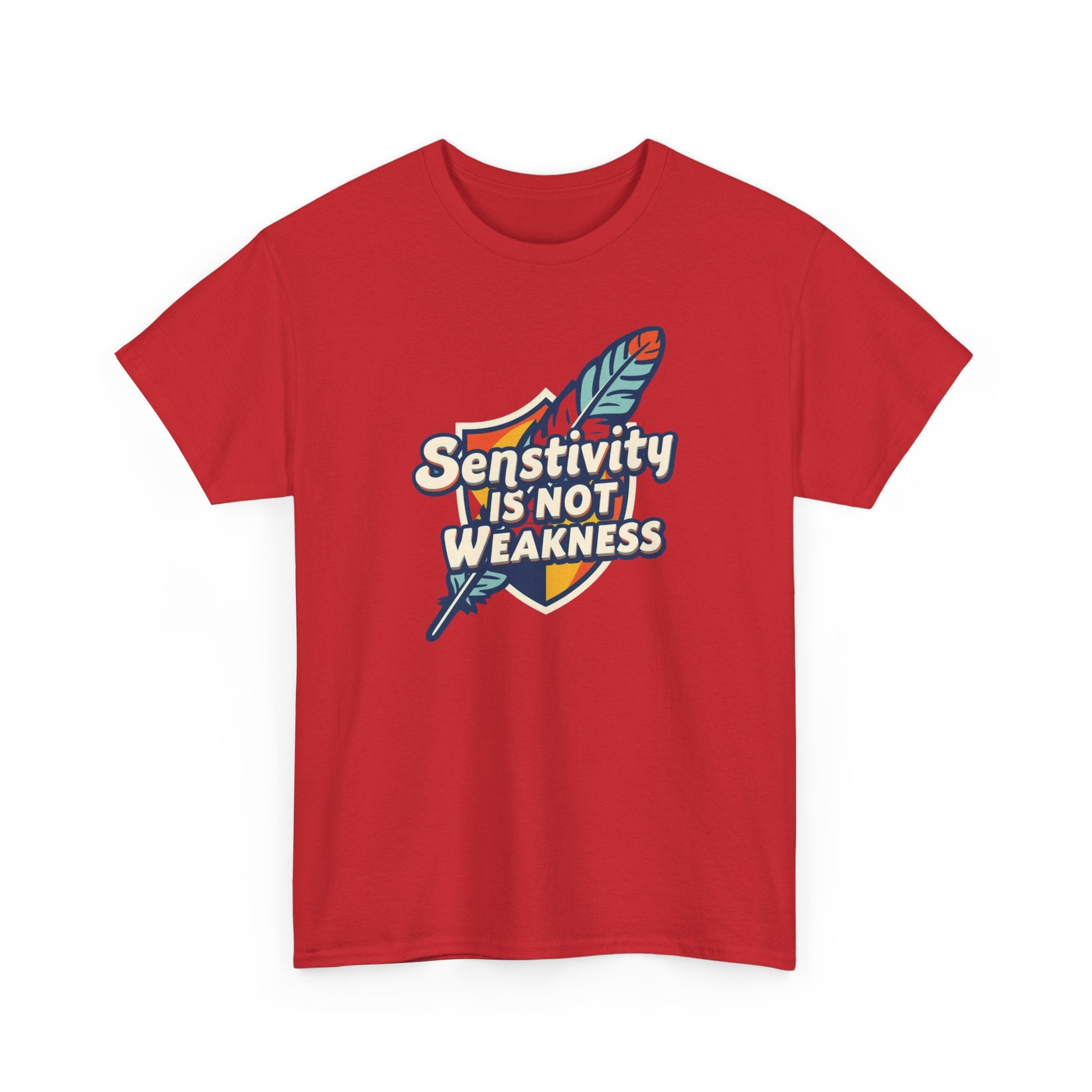 Sensitivity Is Not Weakness T-Shirt — Empathy Feather Graphic Tee