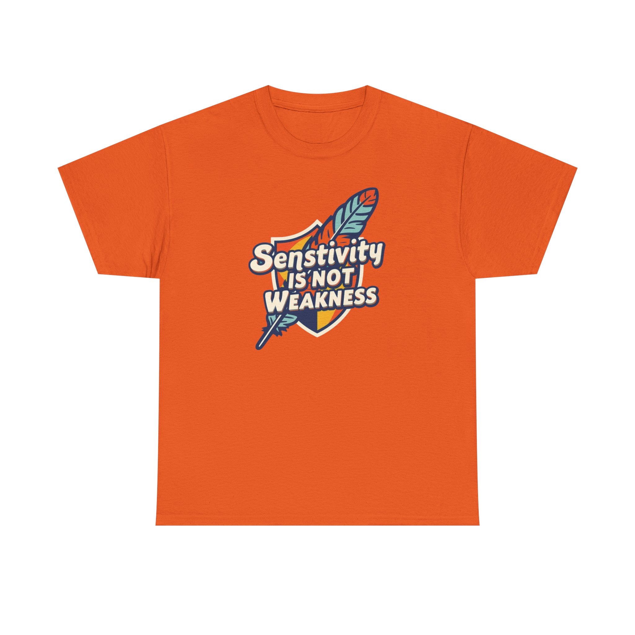 Sensitivity Is Not Weakness T-Shirt — Empathy Feather Graphic Tee