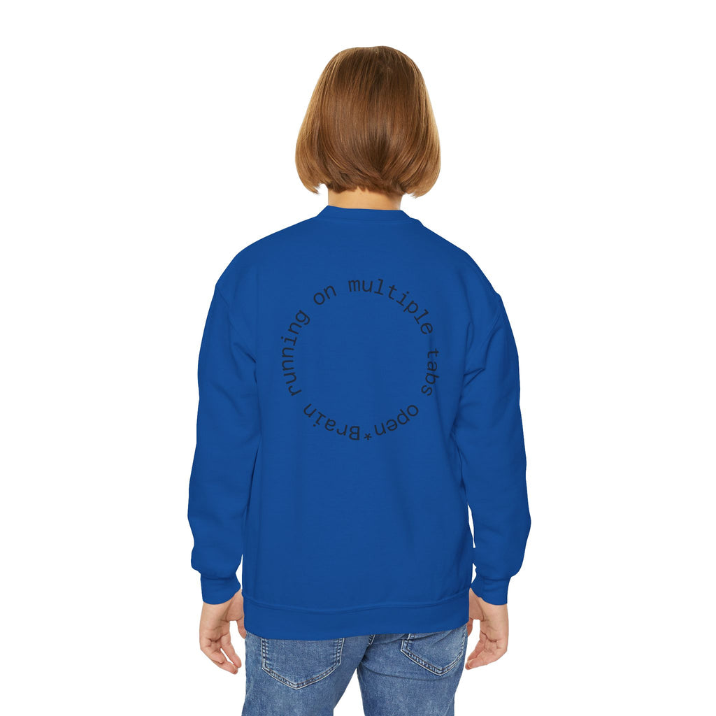 Youth Crewneck Sweatshirt — Autism Brain Graphic “Brain running on multiple open tabs”
