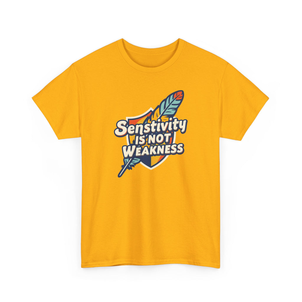 Sensitivity Is Not Weakness T-Shirt — Empathy Feather Graphic Tee