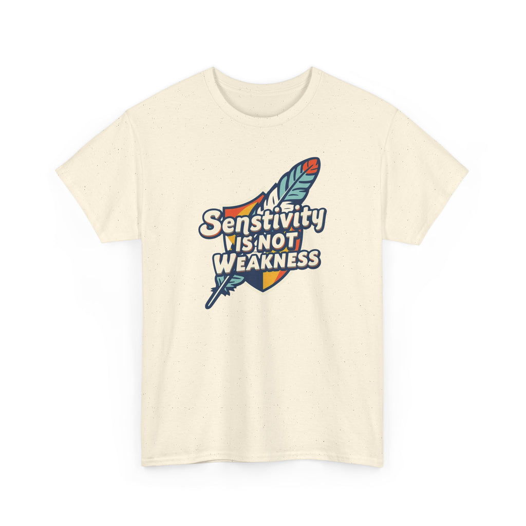 Sensitivity Is Not Weakness T-Shirt — Empathy Feather Graphic Tee