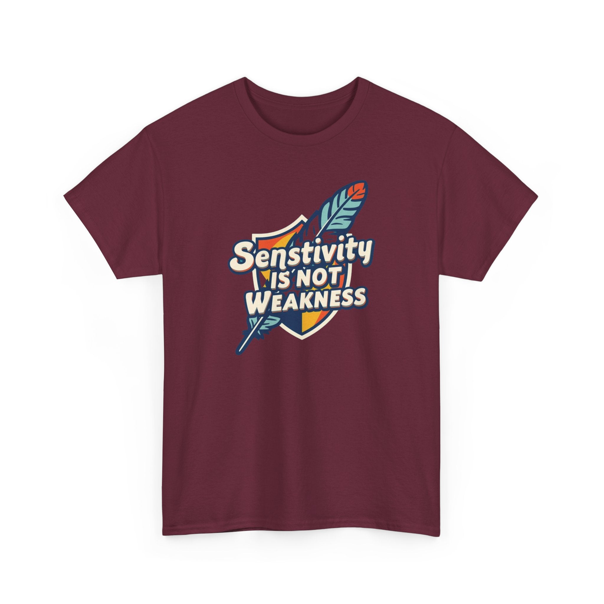 Sensitivity Is Not Weakness T-Shirt — Empathy Feather Graphic Tee