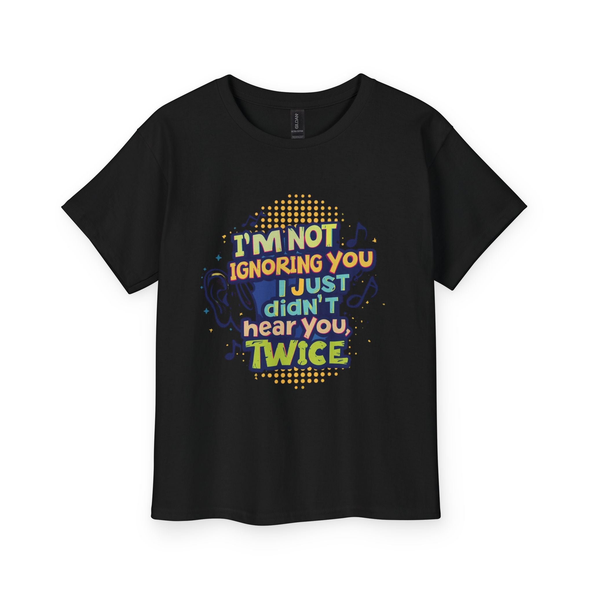 Youth Tee — “I’m Not Ignoring You, I Just Didn’t Hear You Twice” Funny Kids Graphic T‑Shirt