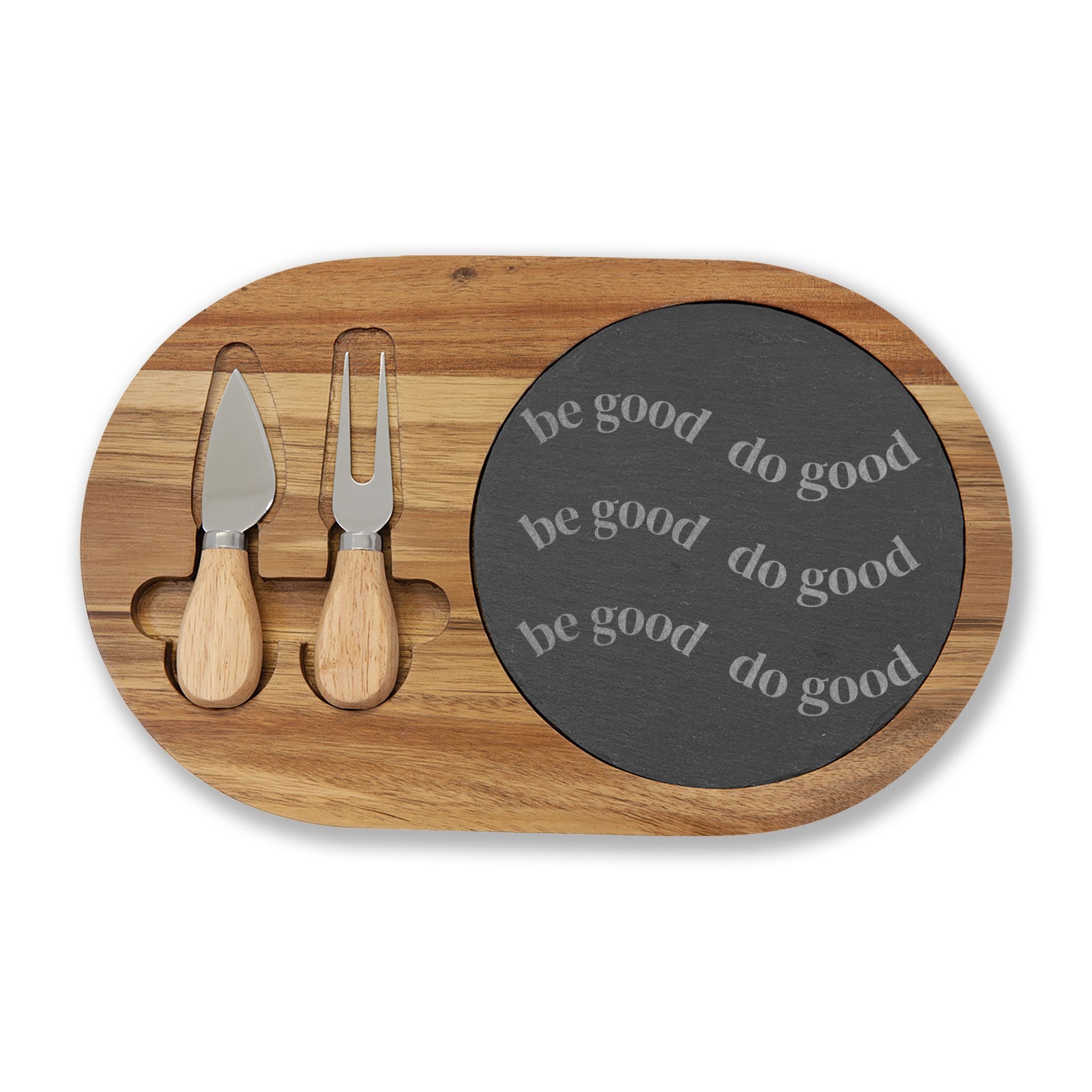 Engraved Charcuterie Board with Slate Round — "Be Good, Do Good"