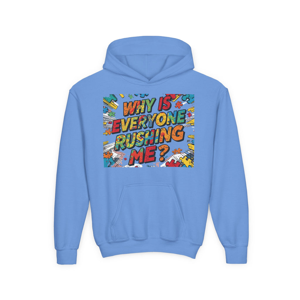 Youth Hoodie — "Why Is Everyone Rushing Me?" Colorful Comic Graphic